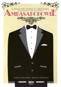 ambasadorowie-czego-nie-powie-ci-krolowa-b-iext46095772